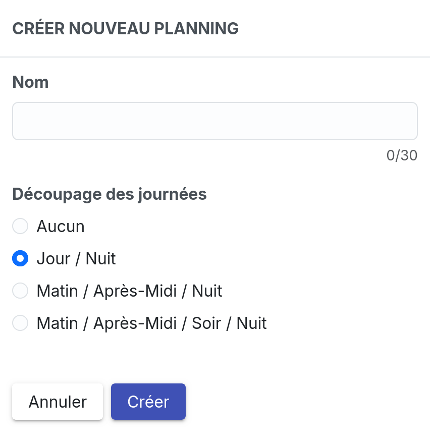 Formulaire de création d'un planning en découpage jour nuit.